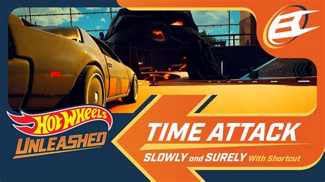 hot wheels unleashed slowly and surely
